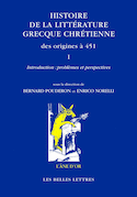 Histoire de la littérature grecque chrétienne, t. I